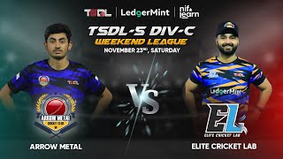 TSDL5 DIVC WEEKEND LEAGUE Arrow Metals CC Vs Elite Cricket Lab 23rd Nov 2024 Game 02 [upl. by Elleirda]