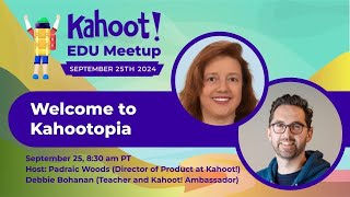 Welcome to Kahootopia  Kahoot EDU Fall Meetup 2024 [upl. by Lraed151]