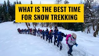 Which month is best for Snow Trekking [upl. by Llatsyrc583]