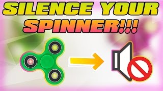 How To Make Your Spinner SILENT EASIEST METHOD [upl. by Cogan963]