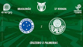 CRUZEIRO X PALMEIRAS  04122024  BRASILEIRÃO  AO VIVO [upl. by Morven]