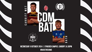 BUCS Mens Super Rugby  9th October 2024  Cardiff Met v Bath 1830 KO [upl. by Elagibba210]