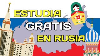 Gana una BECA y ESTUDIA GRATIS en Rusia Te contamos como [upl. by Kcirddahc]