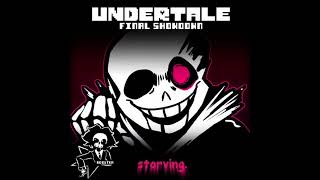 UNDERTALE Final Showdown  HORRORTALE Sans  starving [upl. by Nadroj]