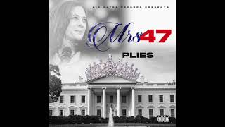 Plies  Mrs 47 [upl. by Edlihtam]