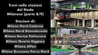 Treni nelle stazioni del Nodo Milanese parte 89 tutte le stazioni FN di Milano [upl. by Disraeli796]