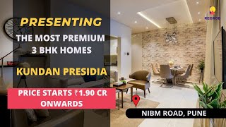 Kundan Presidia ☎ 9513312896  3 BHK Apartments For Sale in NIBM Road Pune  Area 1687 Sqft [upl. by Armington]