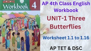 💯💐AP 4th Class English Workbook Unit1quotThree Butterfliesquot Worksheet11 to 116 For APTETampDSC and All [upl. by Atinele256]