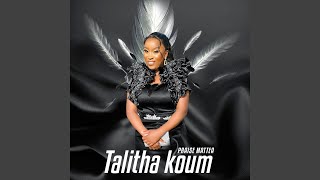 Talitha Koum [upl. by Leisha]