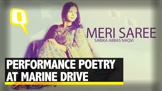 Sabika Abbas Naqvi Performs Meri Saree at Marine Drive  The Quint [upl. by Chaunce]