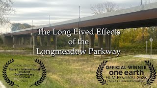 The Long Lived Effects of the Longmeadow Parkway [upl. by Imat596]