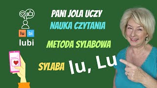 NAUKA CZYTANIA Metoda Sylabowa Sylaba quotlu Luquot oraz sylaby quotLA LO LE LI DA DE DO DI DUquot [upl. by Amedeo]