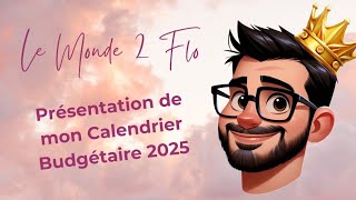 Présentation de mon Calendrier Budgétaire 2025 🗓 [upl. by Arbba]