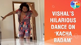 Bigg Boss 15 fame Vishal Kotians HILARIOUS dance on Kacha Badam song video goes viral [upl. by Dessma]