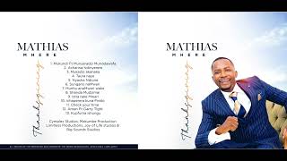 Mathias Mhere  Munhu Ana Mwari Wake [upl. by Idieh504]