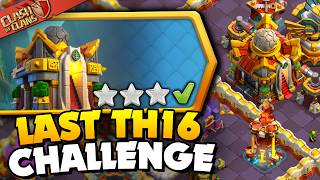 Easily 3 Star Last Town Hall 16 Challenge Clash of Clans [upl. by Nireves905]