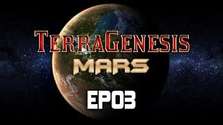 TerraGenesis  Mars  Expert DifficultyBiosphere  EP03 [upl. by Thornton648]