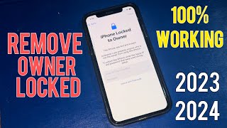 Remove iPhone Locked To Owner  100 Working 20232024  Unlock iCloud iPhone 5678X11121314 [upl. by Zerk]