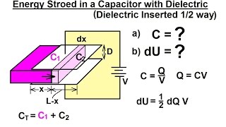 Physics 39 Capacitors 18 of 37 Find C when Dielectric is 12 way in Capacitor [upl. by Ahsienel]