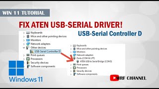 How To Fix Aten USB Serial Driver Problem  USB Serial Controller D  100 Work Windows 11 [upl. by Black]