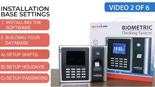 The UltraLink Biometric Clocking System Installation amp Base Settings  Video 2 of 6 [upl. by Jerrold]