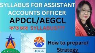 APDCLAEGCLSyllabushow to preparestrategyAssistant Accounts Officer [upl. by Samson]