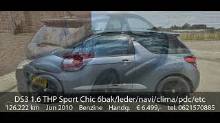 Citroen DS3 16 THP Sport Chic 6bakledernaviclimapdcetc [upl. by Eiramaneet]