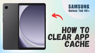 How to Clear App Cache on Samsung Tab A9 [upl. by Aicemaj]