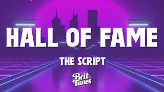 The Script  Hall Of Fame Lyrics [upl. by Lliw]