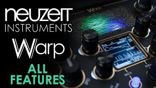 Neuzeit Instruments WARP  All Features [upl. by Beryle]