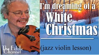 White Christmas violin tutorial [upl. by Corella357]