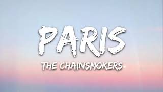 The Chainsmokers  Paris  Lyrics [upl. by Ena]