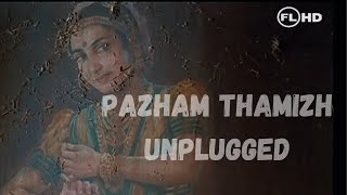 PAZHAMTHAMIZH PAATIZHAYUM  MANICHITRATAZHU  UNPLUGGED COVER  ftHarikrishnan [upl. by Casar]