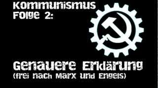 KommunismusFolge 2 Eine Definition nach Marx und Engels [upl. by Nerahs]