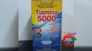 TIAMINA 5000 que es y para que sirve NaturalFarmaLife [upl. by Ydnirb232]