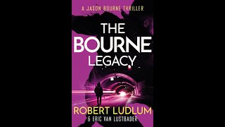 ROBERT LUDLUM The Bourne Legacy PROLOGUE [upl. by Iphlgenia]