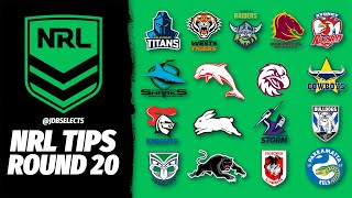 NRL TIPS amp PREDICTIONS  ROUND 20 2024 [upl. by Annasor]