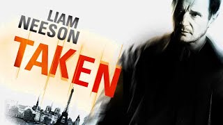 Taken 2008 Movie  Liam Neeson Movies  Taken Movie 96 Hours The Hostage Movie Full FactsReview [upl. by Trisha]