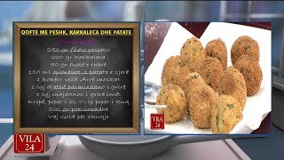 QOFTE ME PESHK KARKALECA DHE PATATE Recete nga zonja Vjollca [upl. by Atirahs]