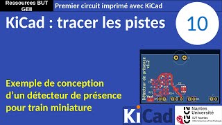 Premier PCB avec KiCad 8 10  Tracé des pistes du circuit imprimé [upl. by Anialam]