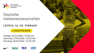 LeichtathletikHallenDM 2024 Leipzig  Livestream  Freitag [upl. by Ttreve]