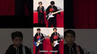 Untitled  Interpol Cover [upl. by Eelrehpotsirhc]