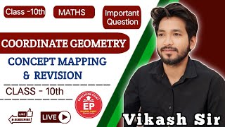 Coordinate Geometry Concept Mapping amp Revision  maths by vikash sir  class10 [upl. by Nehgam725]