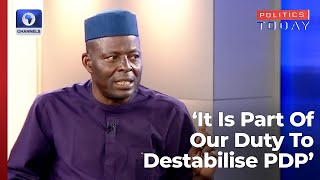 It Is Part Of Our Duty To Destabilise PDP Says An APC Chieftain Cletus Obun Politics Today [upl. by Borras]