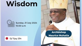 ARCHBISHOP MAURICE MUHATIA TO GEN Z ON BEING TRIBELESS amp LEADERLESS [upl. by Madonia]