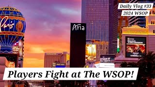 Poker Players Fight at The World Series of Poker in Las Vegas  2024 WSOP Poker Vlog [upl. by Aicelef]