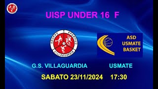 UISP UNDER 1516 FEMMINILE GS VILLAGUARDIA  USMATE SAB 23112024 ORE 1730 [upl. by Aciretnahs]