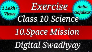 Exercise class 10 science part 1 chapter 10 space mission। Swadhyay answer space mission । Std 10 [upl. by Grantley480]