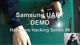 Samsung UART  DEMO  Hardware Hacking Series 9 [upl. by Akemad]