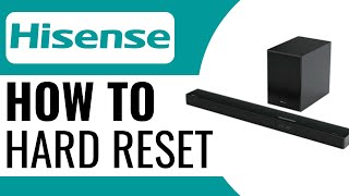 How to Hard Reset Hisense U3120G Soundbar  Full Guide 2024 [upl. by Adnilra716]